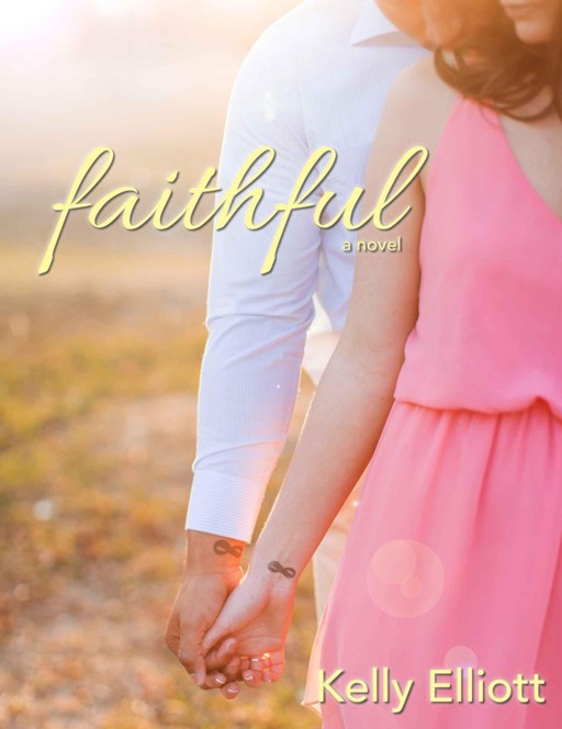Faithful by Kelly Elliott