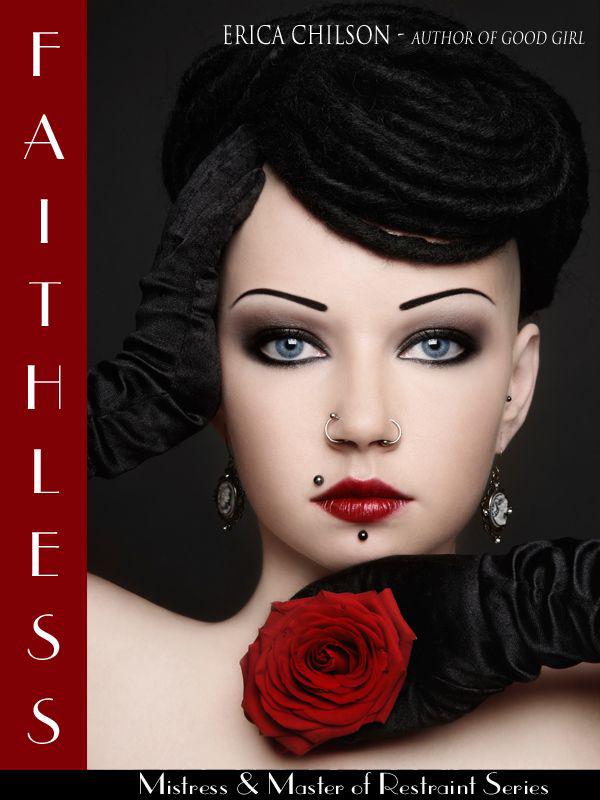 Faithless (Mistress & Master of Restraint)