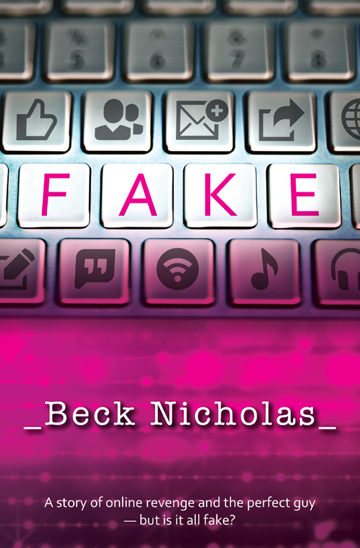 Fake by Beck Nicholas