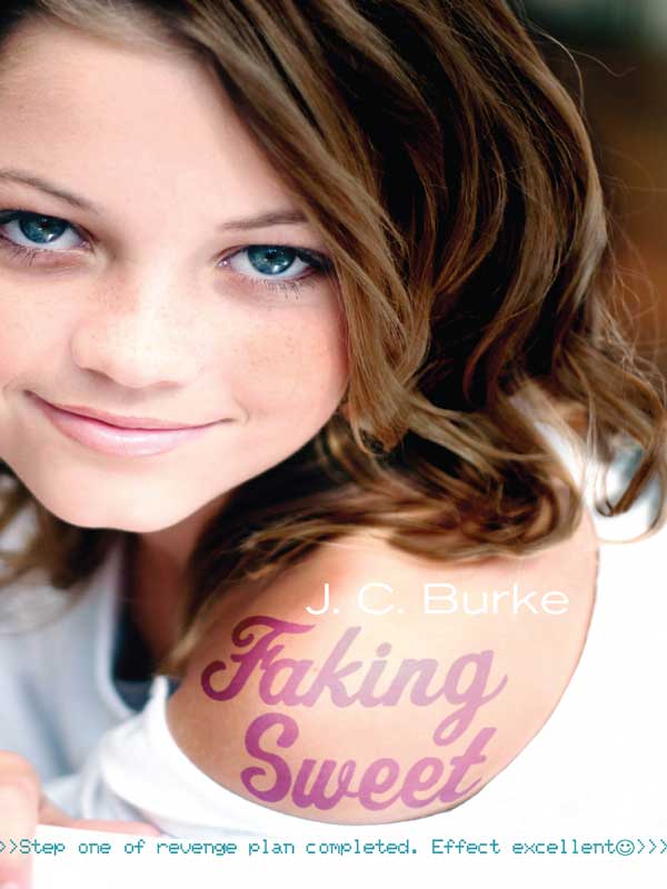 Faking Sweet (2006) by J.C. Burke