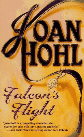 Falcon's Flight by Joan Hohl