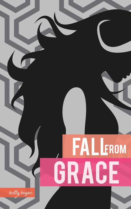 Fall From Grace by Hogan, Kelly