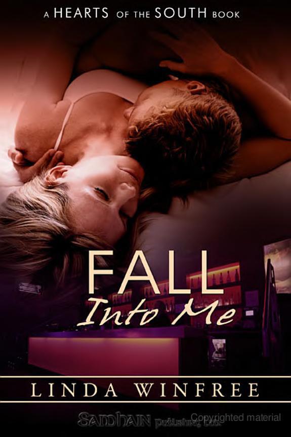 Fall Into Me by Linda Winfree