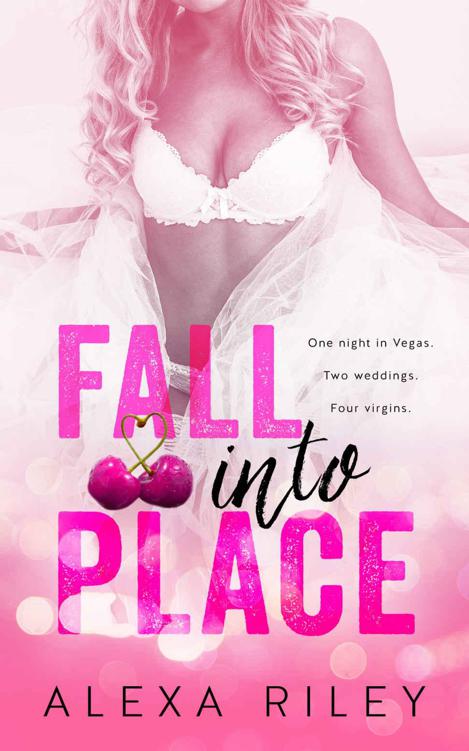 Fall Into Place (Taking the Fall) by Riley, Alexa