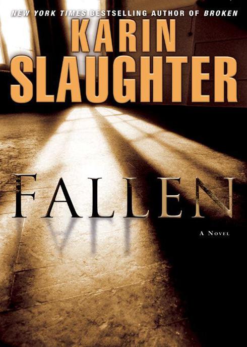 Fallen by Karin Slaughter