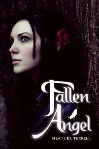 Fallen Angel (Fallen Angel, #1) (2000) by Heather Terrell