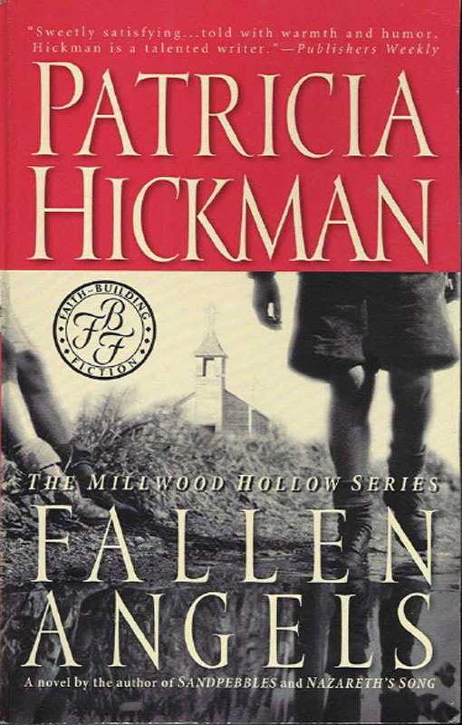 Fallen Angels (2008) by Patricia Hickman