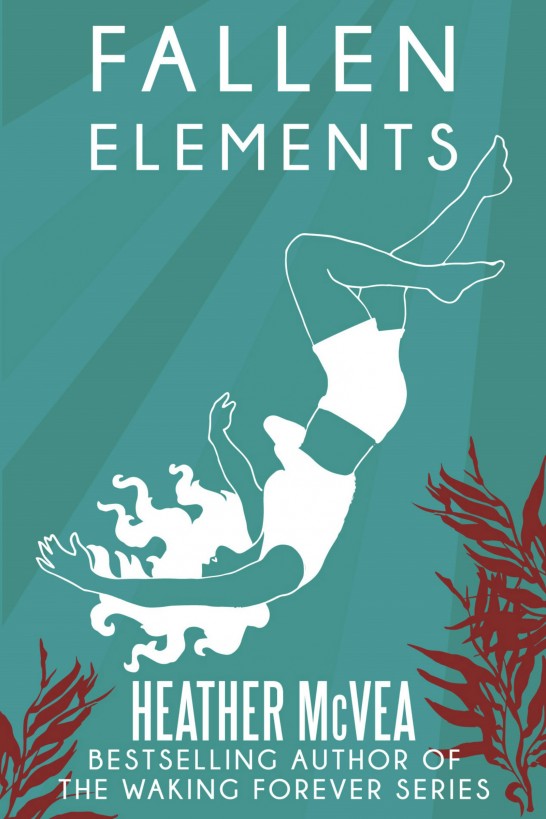 Fallen Elements by Heather McVea