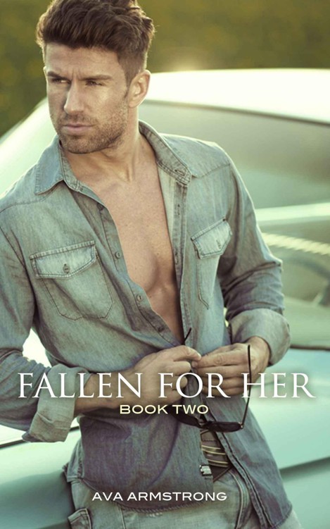 Fallen for Her: Book 2