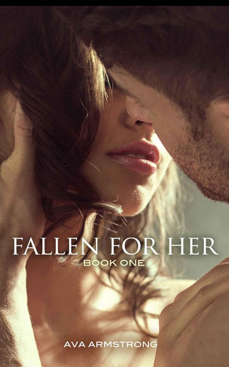 Fallen for Her by Armstrong, Ava