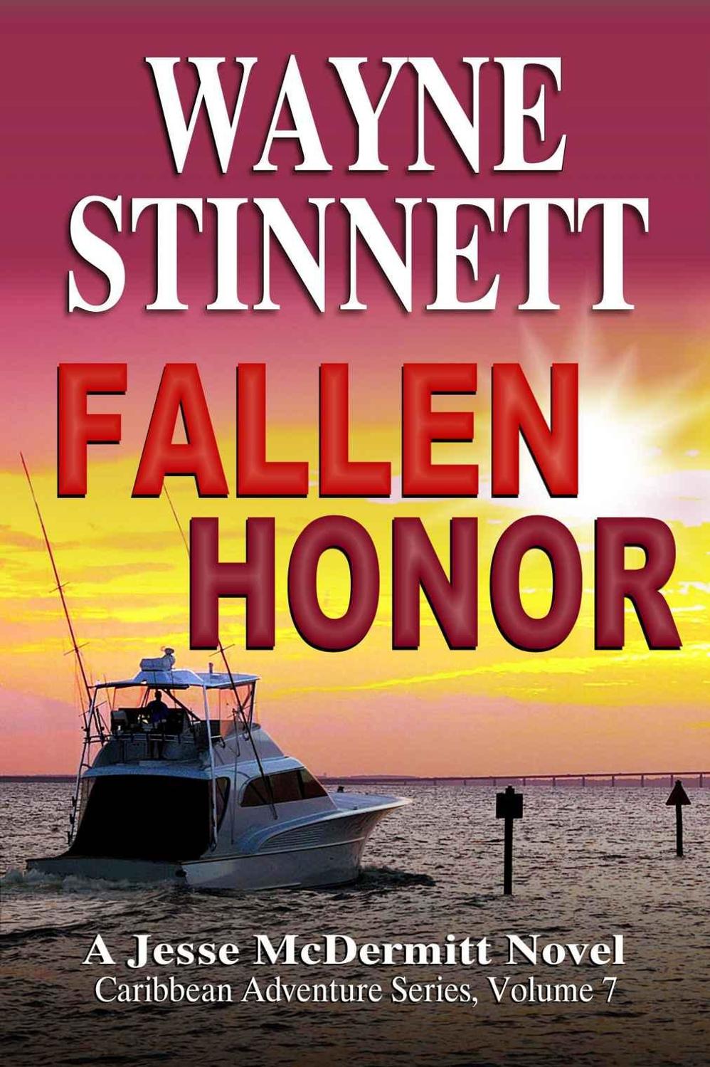 Fallen Honor: A Jesse McDermitt Novel (Caribbean Adventure Series Book 7) by Wayne Stinnett