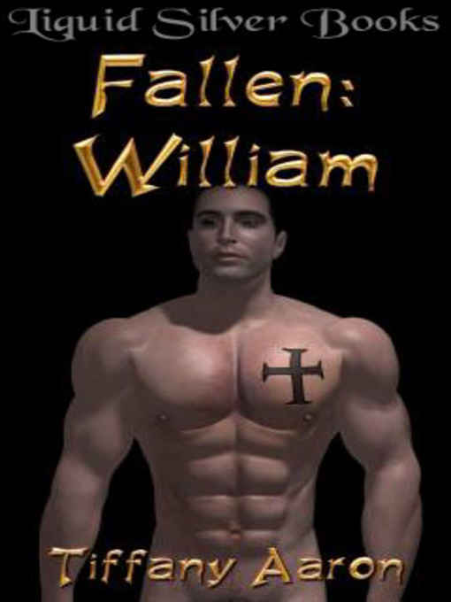 Fallen William by Tiffany Aaron