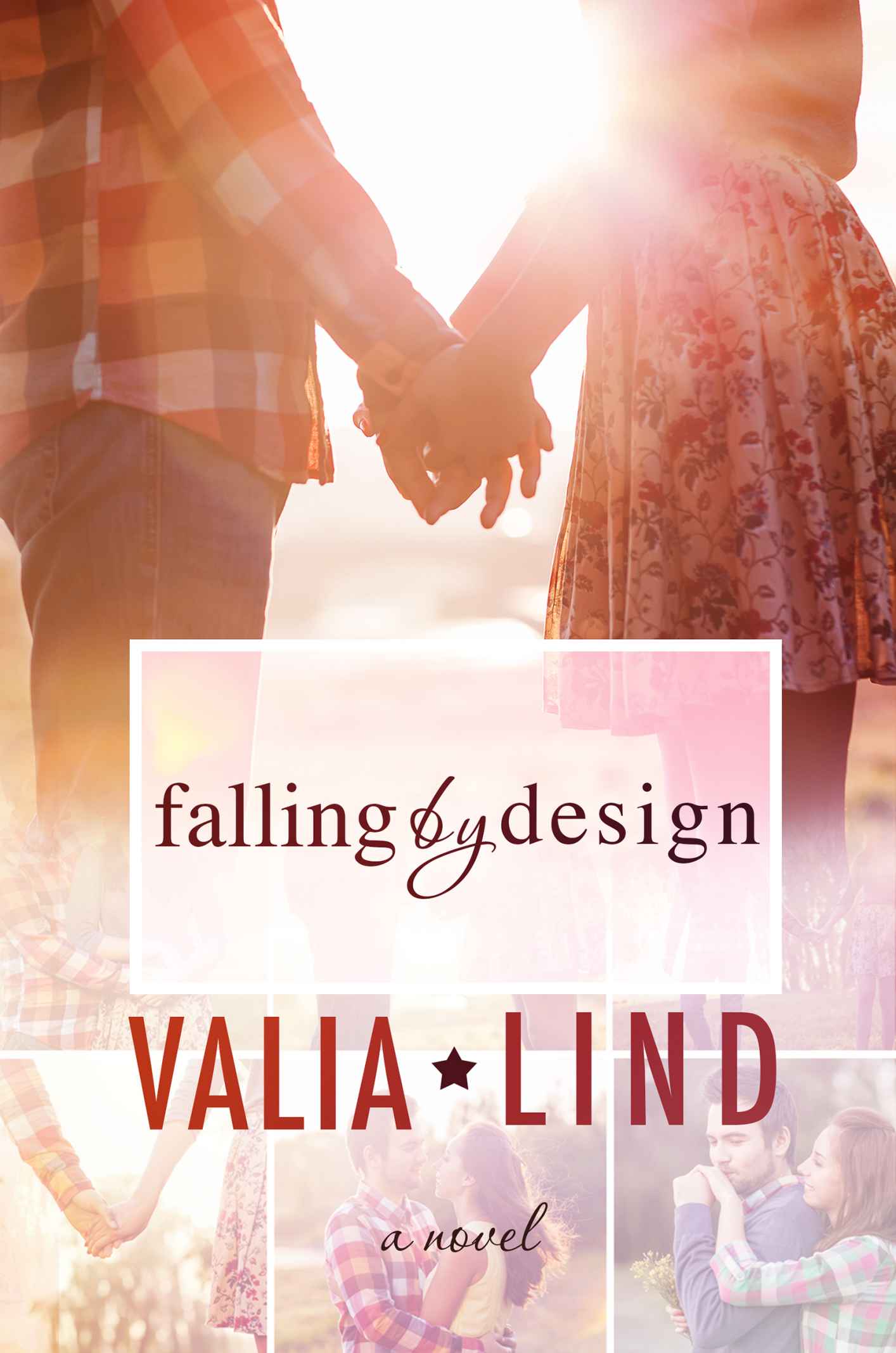 Falling by Design by Lind, Valia