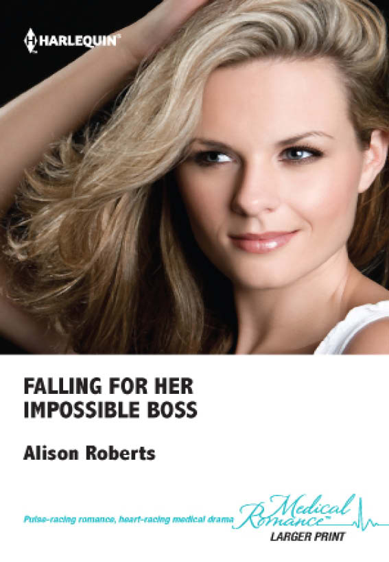 Falling for Her Impossible Boss (2012) by Alison Roberts