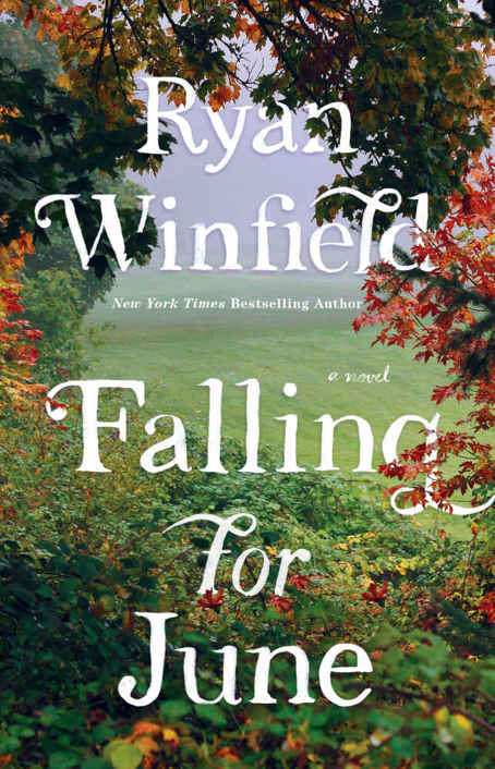 Falling for June: A Novel by Ryan Winfield