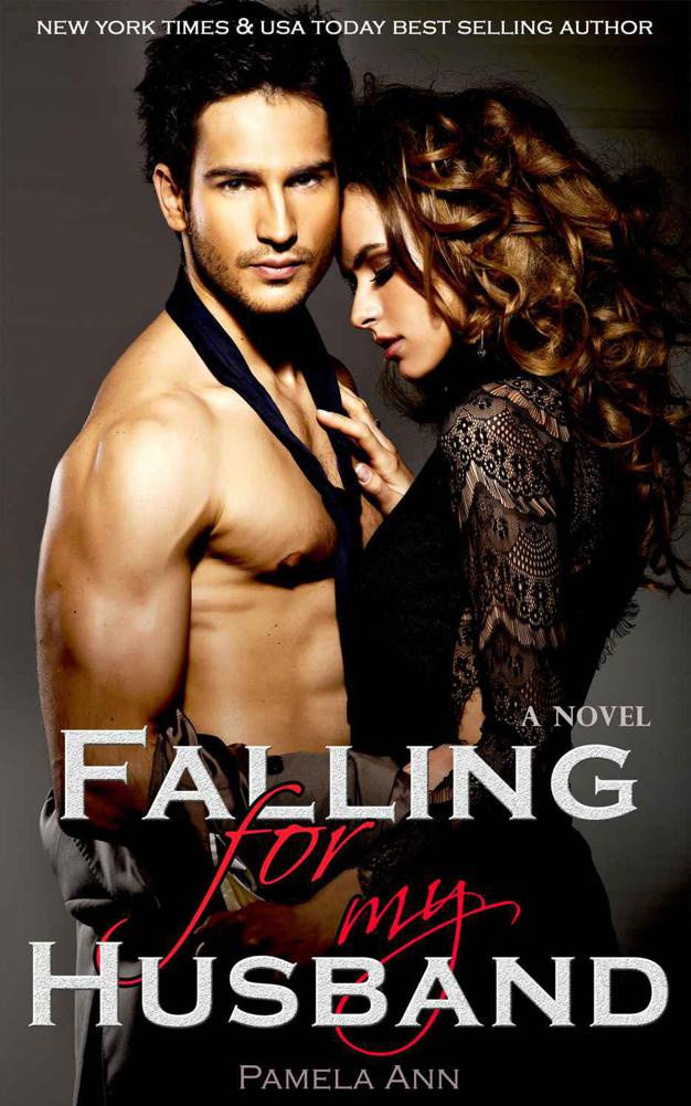 Falling For My Husband (British Billionaires) by Ann, Pamela