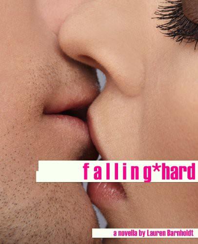 Falling Hard by Barnholdt, Lauren