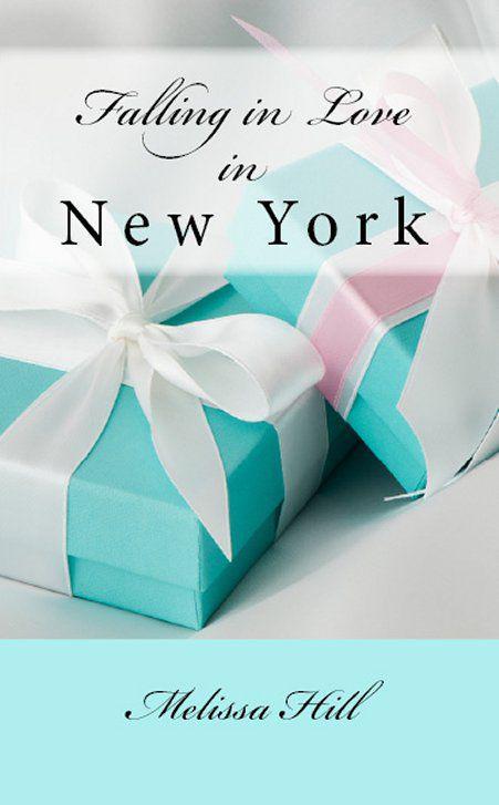 Falling in Love in New York by Hill, Melissa