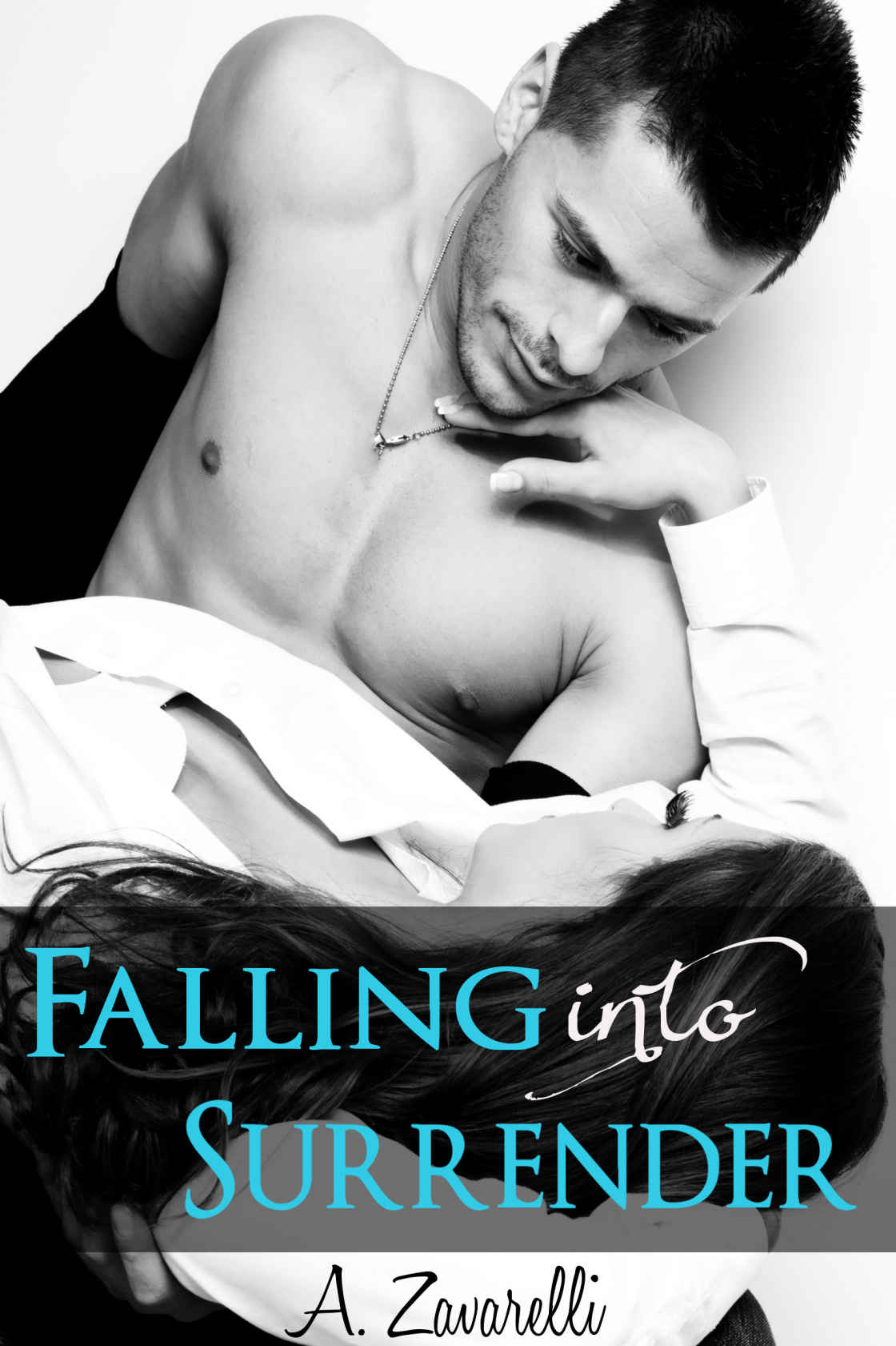 Falling into Surrender by A. Zavarelli