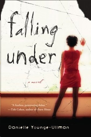 Falling Under by Danielle Younge-Ullman