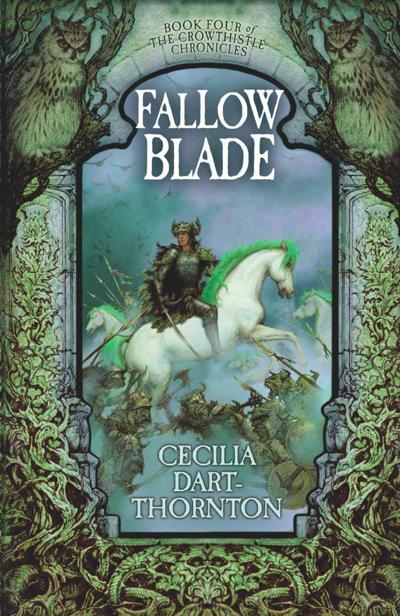 Fallowblade by Cecilia Dart-Thornton