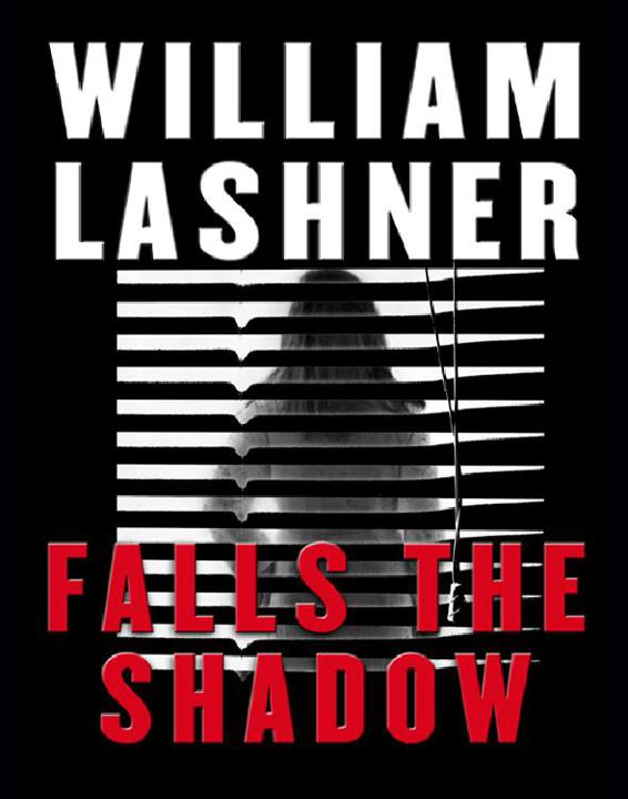 Falls the Shadow by William Lashner