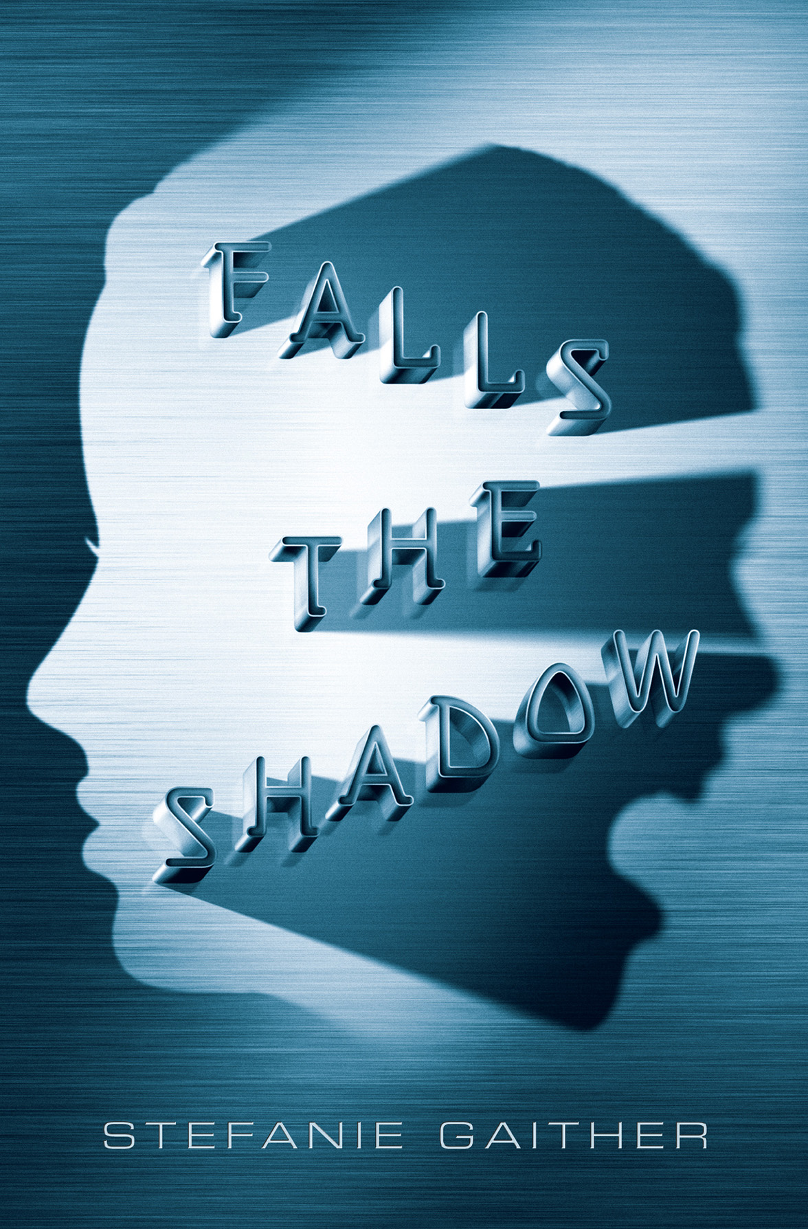 Falls the Shadow by Stefanie Gaither