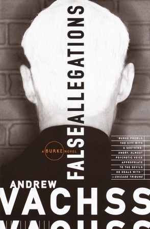 False Allegations (1997) by Andrew Vachss