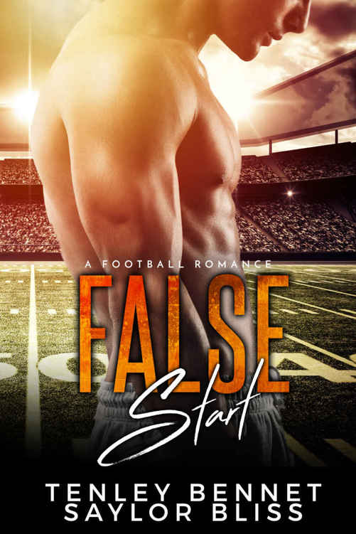 False Start: A Football Romance by Saylor Bliss