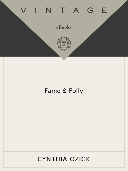 Fame & Folly (2011) by Cynthia Ozick