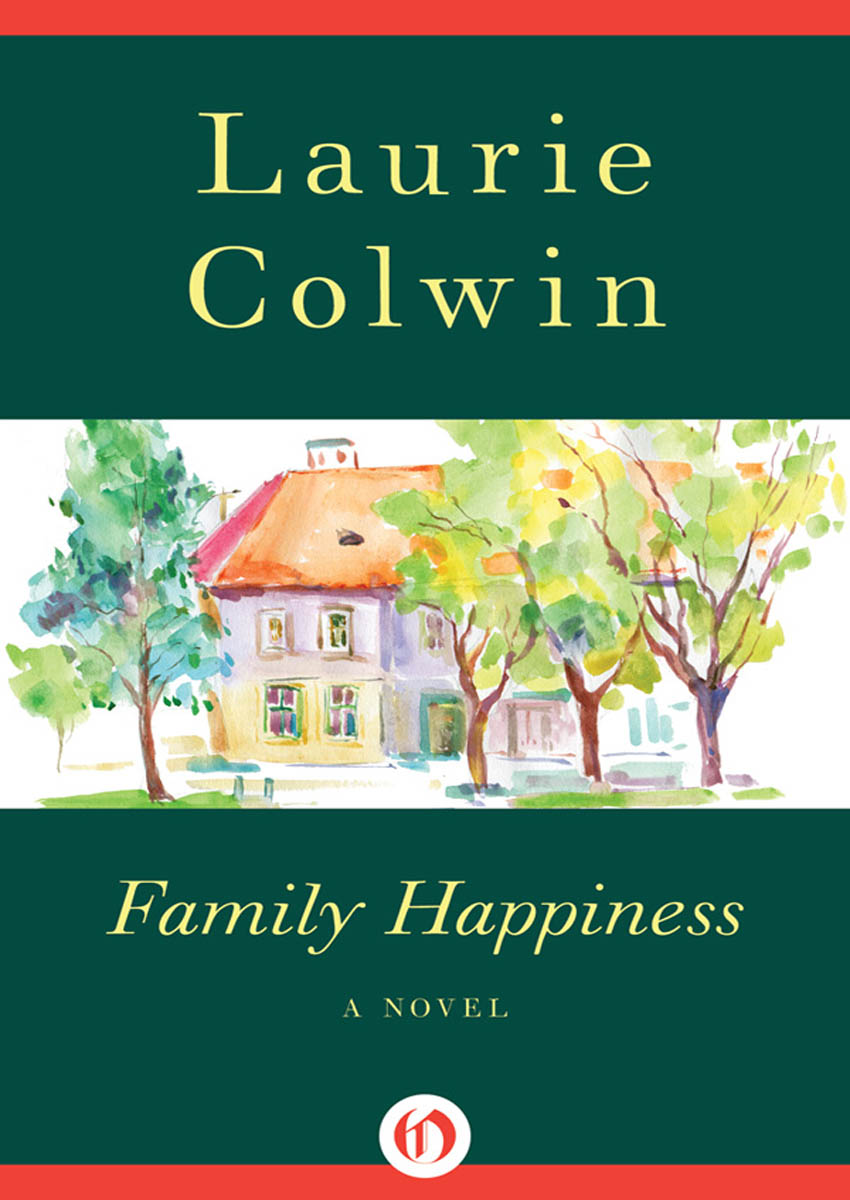 Family Happiness by Laurie Colwin