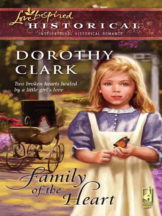 Family of the Heart by Dorothy Clark