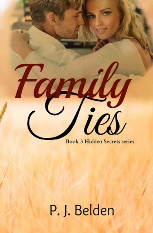 Family Ties (Hidden Secrets) by Belden, P. J.