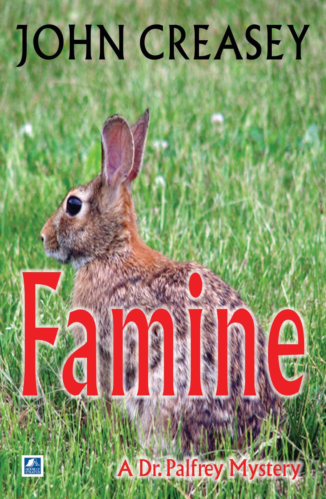 Famine (2014) by John Creasey