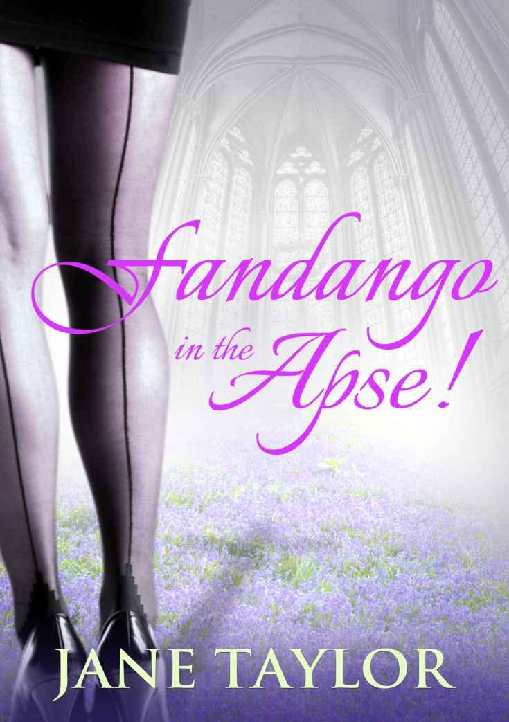 Fandango in the Apse! by Jane Taylor