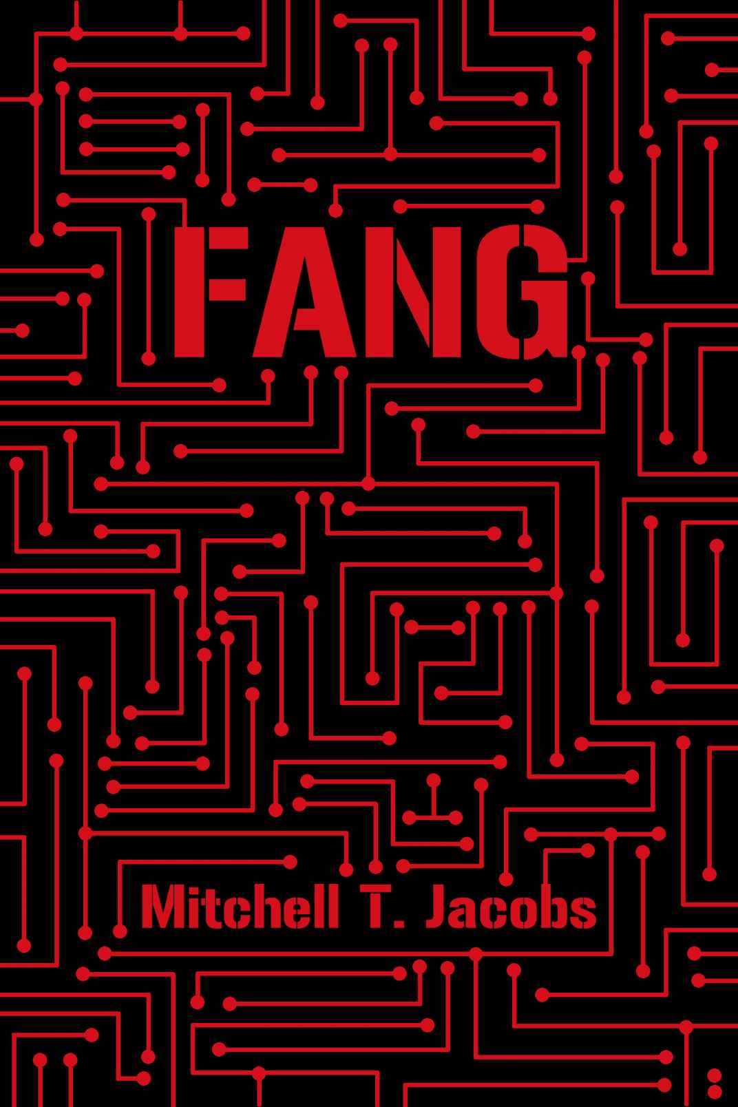 Fang: A World at War Novel (World at War Online Book 3) by Mitchell T. Jacobs