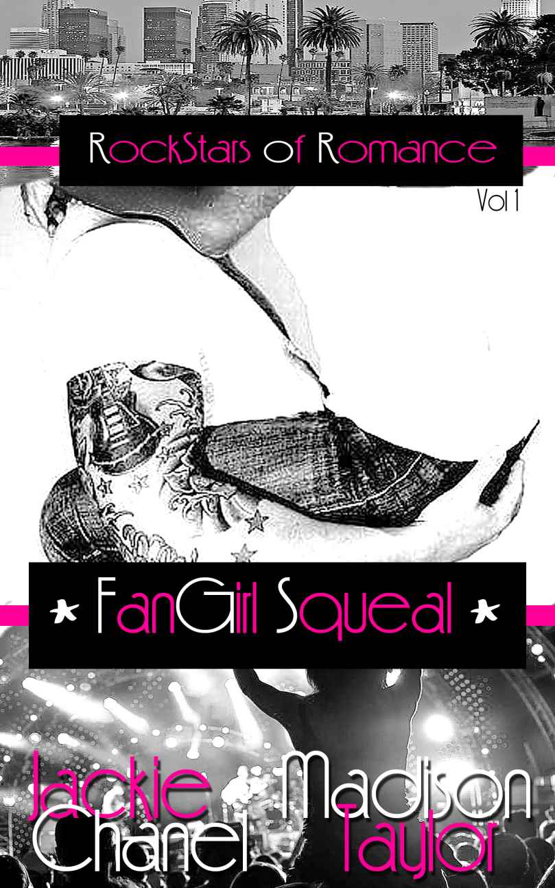 FanGirl Squeal (RockStars of Romance Book 1) by Jackie Chanel