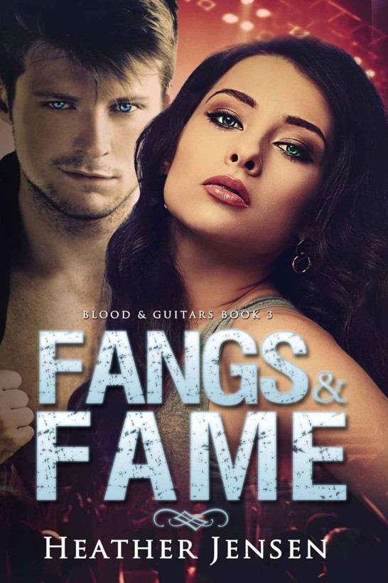 Fangs And Fame by Heather Jensen