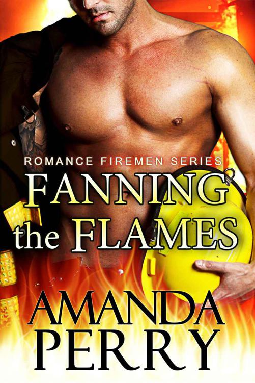 Fanning the Flames (Romance Firemen Series)