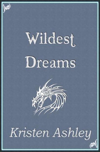 Fantasyland 01 Wildest Dreams by Kristen Ashley