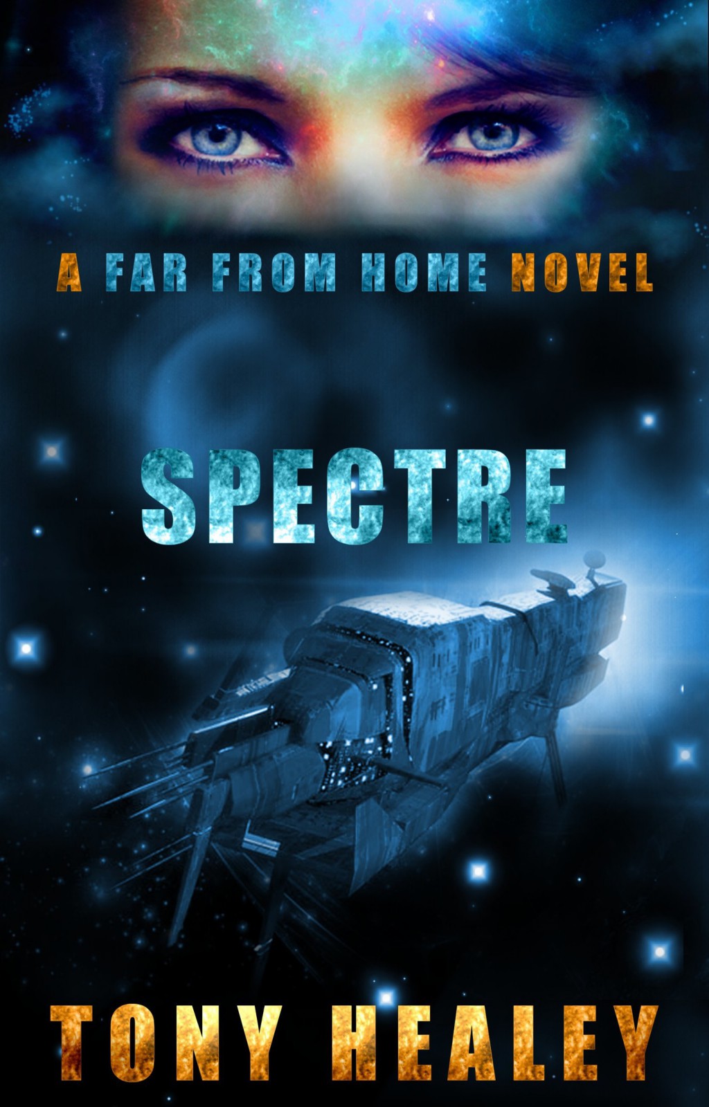 Far From Home 16: Spectre by Tony Healey