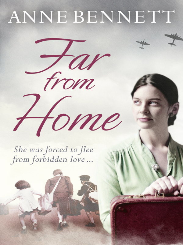 Far From Home (2012) by Anne Bennett