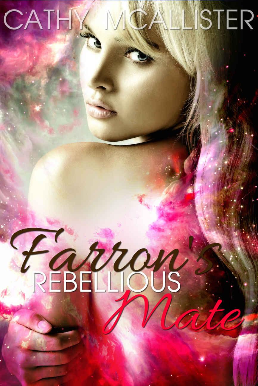 Farron'S Rebellious Mate (English Edition) (Lords of Arr'Carthian 2.5)