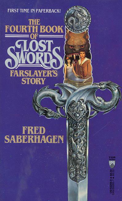 Farslayer's Story by Fred Saberhagen