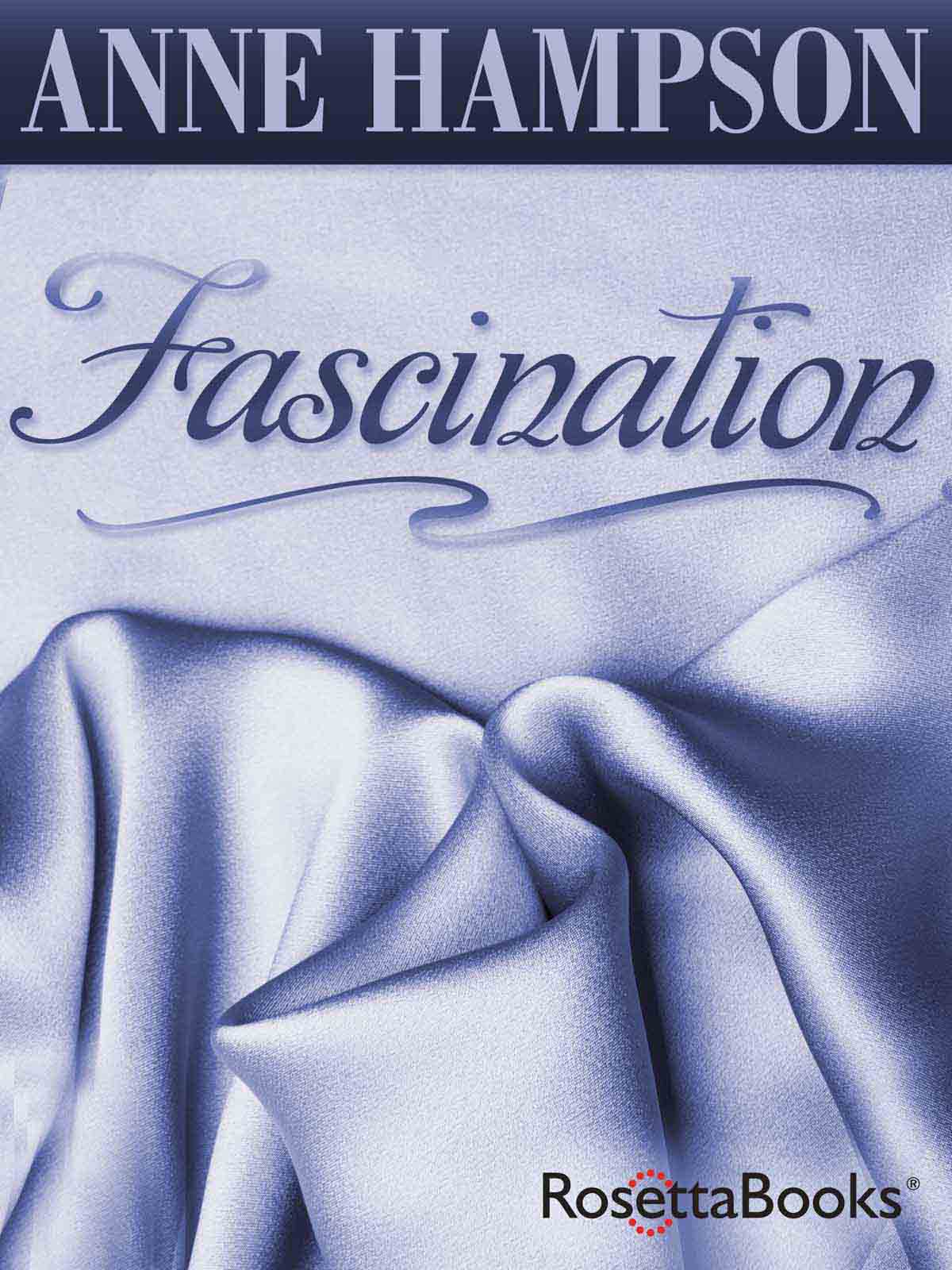 Fascination (1981) by Anne Hampson