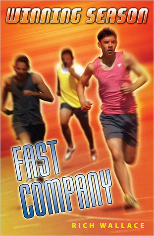 Fast Company (2005) by Rich Wallace