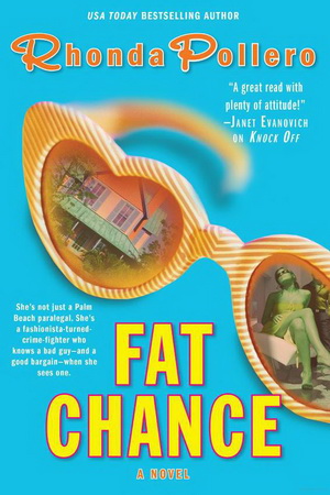 Fat Chance by Rhonda Pollero