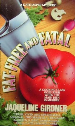 Fat-Free and Fatal (A Kate Jasper Mystery)