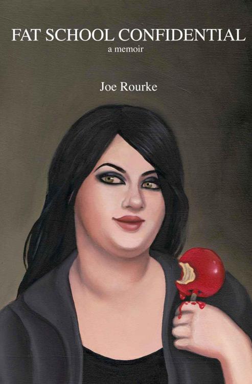 Fat School Confidential by Rourke, Joe