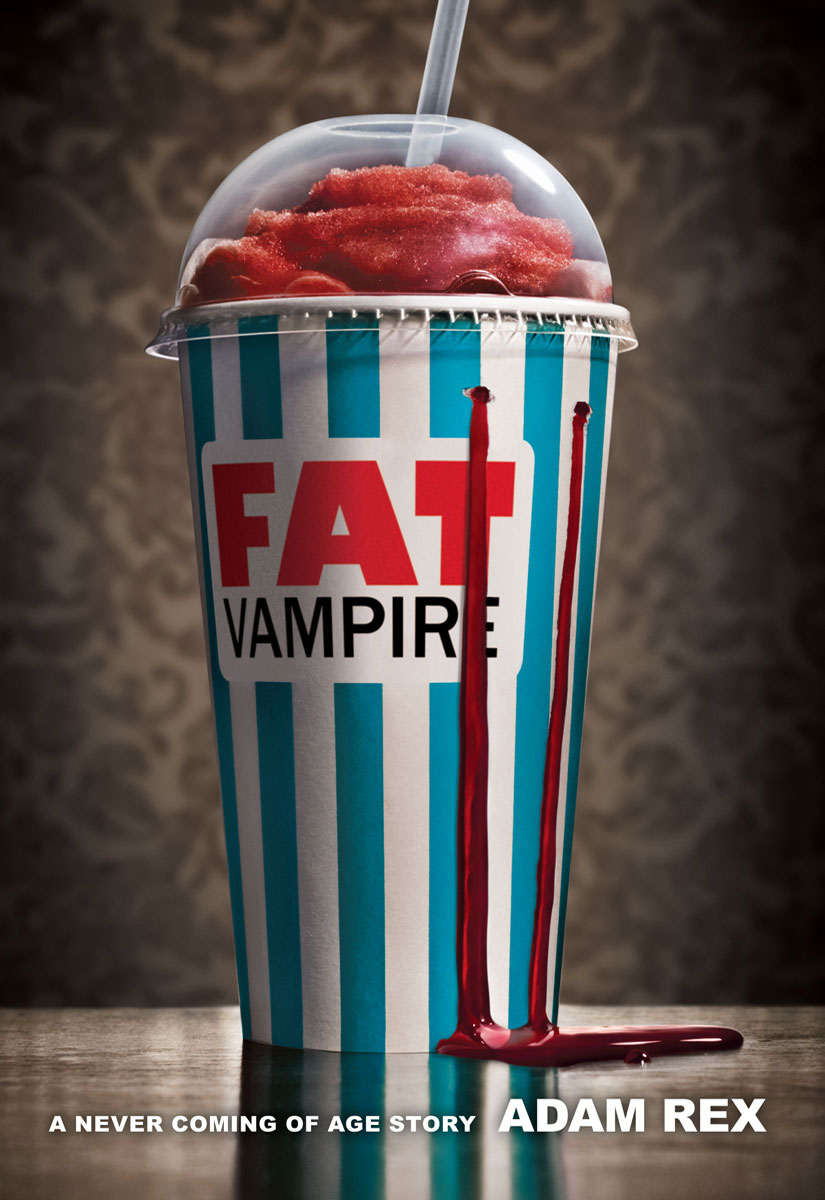 Fat Vampire (2010) by Adam Rex